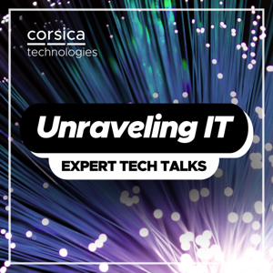 Unraveling IT: Expert Tech Talks