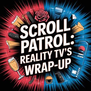 Scroll Patrol: Reality TV's Reddit Wrap-Up