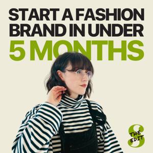 Start a Fashion Brand in under 5 Months - Snazz Fashion Growth Program