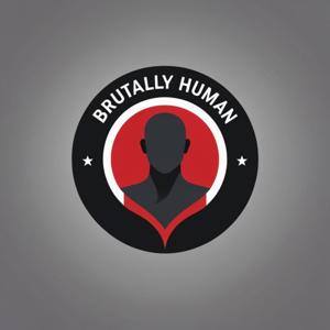 Brutally Human