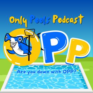 Only Pools Podcast