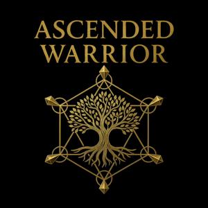Ascended Warrior: Soul Codes for a Shifting World
