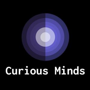 Curious Minds