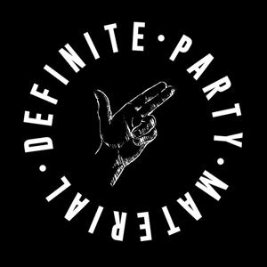 definite party material