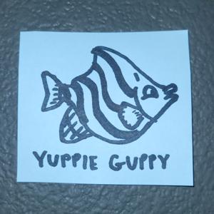 Yuppie Guppy