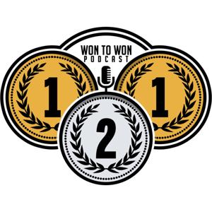 Won To Won Podcast