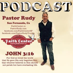 Faith Center San Fernando's Podcast