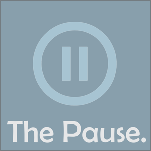 The Pause