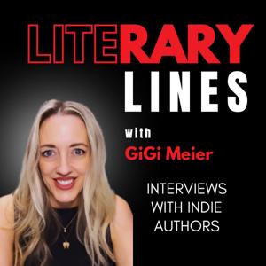 Literary Lines: Interviews with Indie Authors