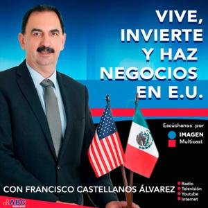 Vive, invierte y haz negocios en Estados Unidos