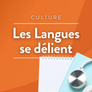 Les langues se délient