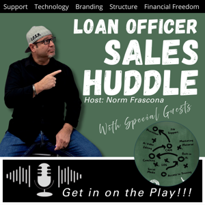 Loan Officer Sales Huddle