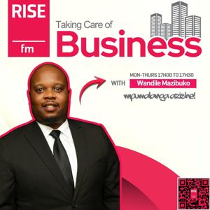 Taking Care of Business on RISE fm