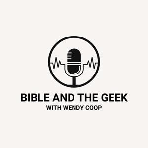 Bible and the Geek