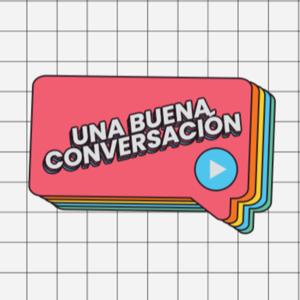 Una buena conversación