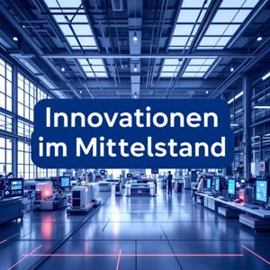 Innovationen im Mittelstand