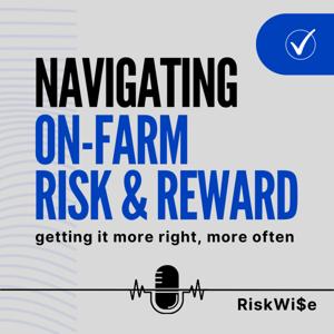 Navigating on-farm risk and reward