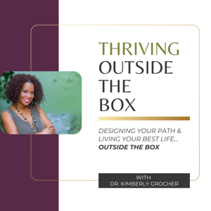 Thriving Outside the Box