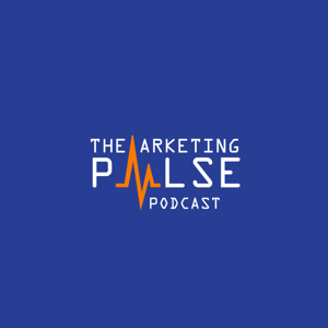 The Marketing Pulse Podcast