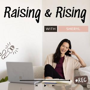 Raising and Rising