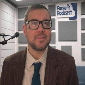 Parker's Podcast