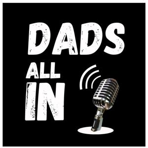 Dads All In