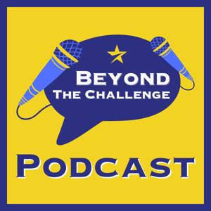 Beyond The Challenge Podcast