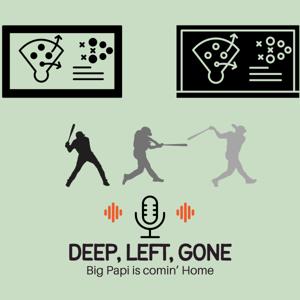 Deep, Left, Gone - Der Baseballpodcast