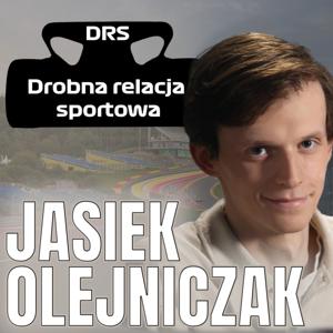 Jasiek Olejniczak | Drobna Relacja Sportowa