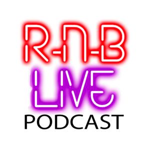 RnB Live Podcast