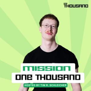MISSION ONE THOUSAND