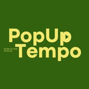 PopUpTempo – ปรับจังหวะชีวิตให้สมดุล เหมือนดนตรีที่ลงตัว