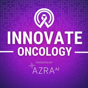 Innovate Oncology | Presented by Azra AI