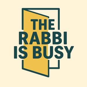 The Rabbi is Busy