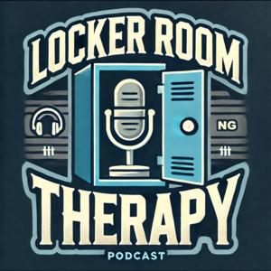 The Locker Room Therapy Podcast