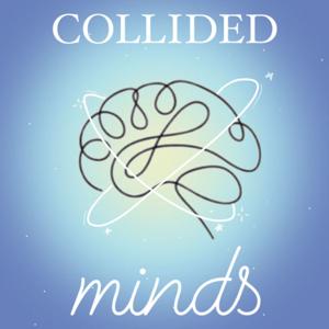 Collided Minds