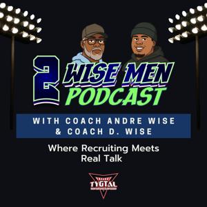 2 Wise Men - Where Recruiting Meets Real Talk
