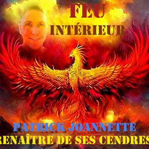 Feu intérieur - Renaître de ses cendres