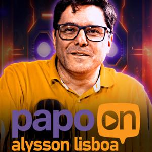 PAPO ON - Seu Podcast de Marketing Digital, Negócios, Inovação, IA e Educação