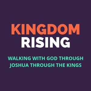 Kingdom Rising: The Former Prophets