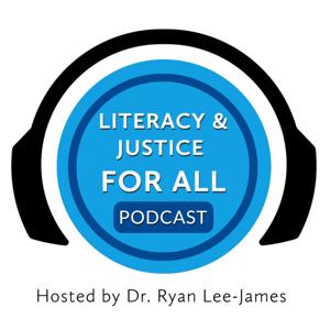 Literacy and Justice for All