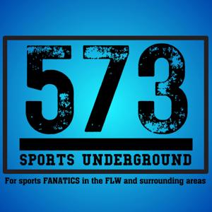 573 Sports Underground Hosted by Bryan Rush