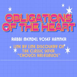 Obligations of the Heart (Chovos HaLevavos)