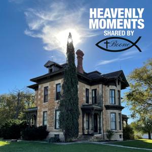 Heavenly Moments Shared by Boone