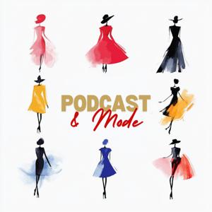 Podcast et Mode