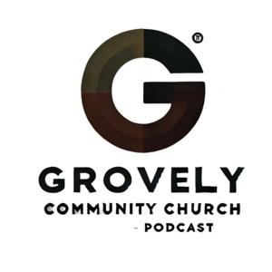 Grovely Community Church Podcast