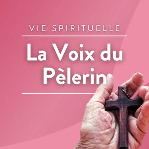 La voix du pèlerin