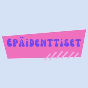 Epäidenttiset