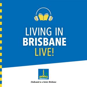Living In Brisbane Live!