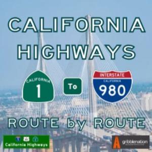 California Highways: Route by Route
